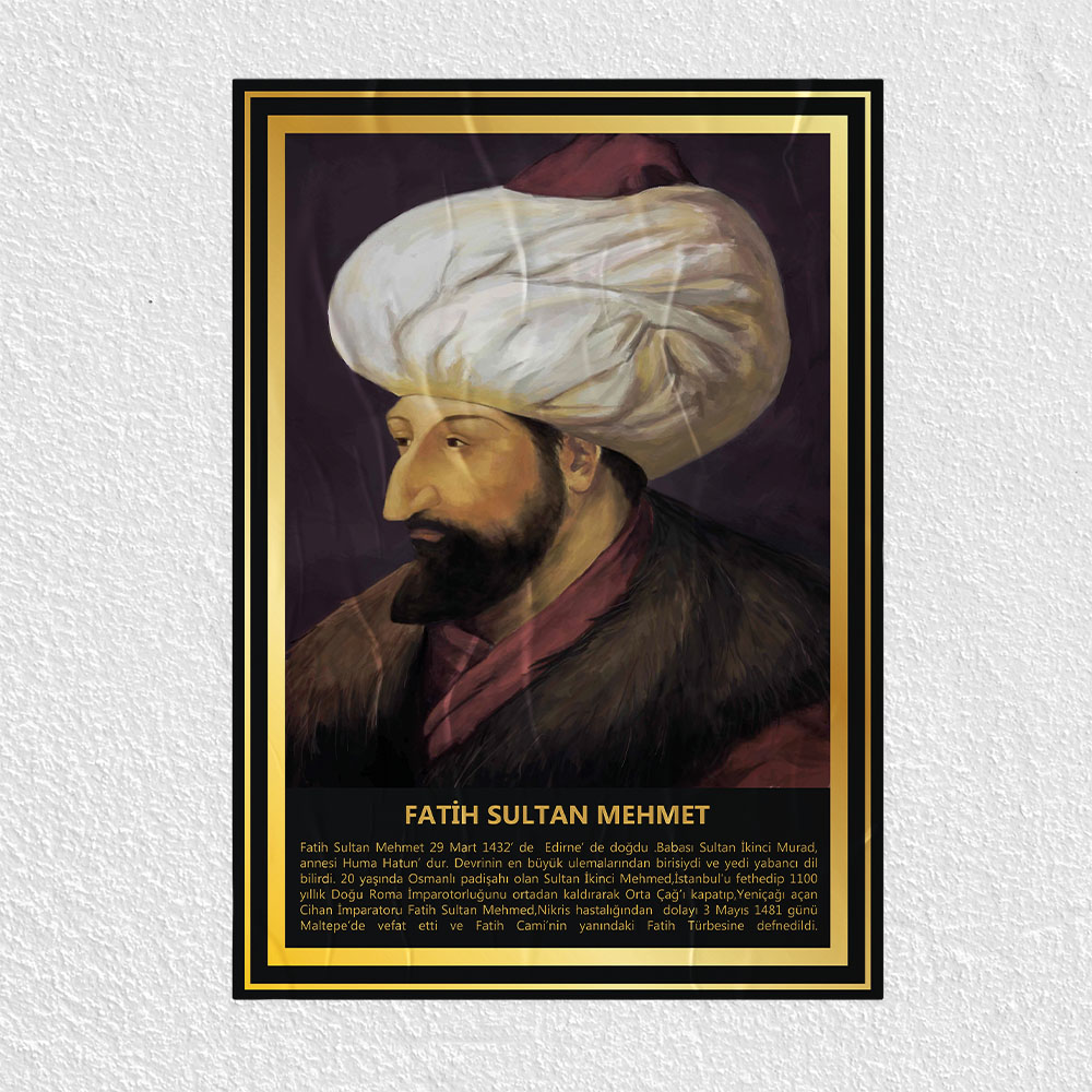 Fatih Sultan Mehmet Posteri - PO252