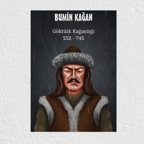 Göktürk Kağanlığı - Bumin Kağan Posteri - PO504