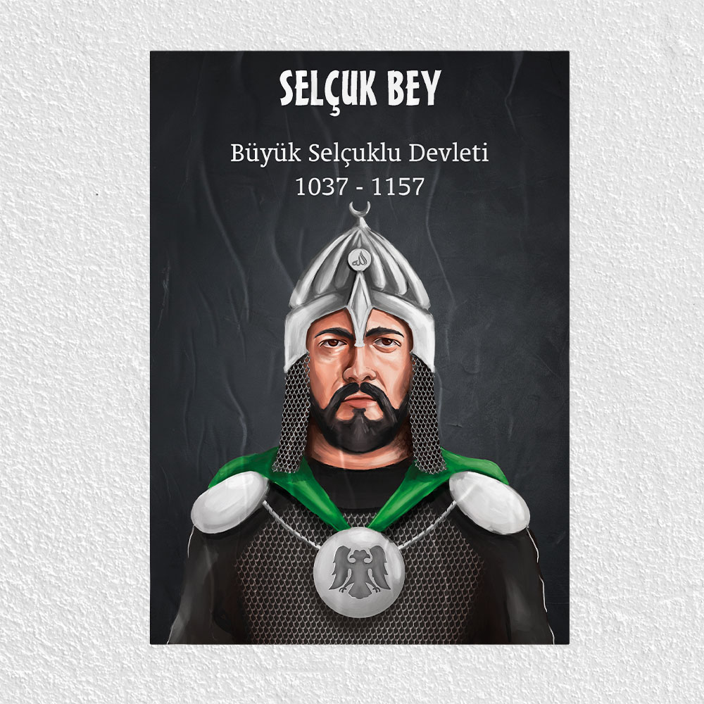 Büyük Selçuklu Devleti - Selçuk Bey Posteri - PO510