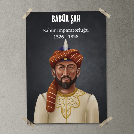 Babür İmparatorluğu - Babür Şah Posteri - PO515