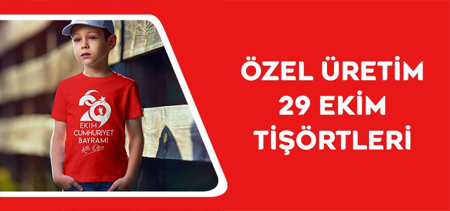 29 EKİM TİŞÖRTLERİ